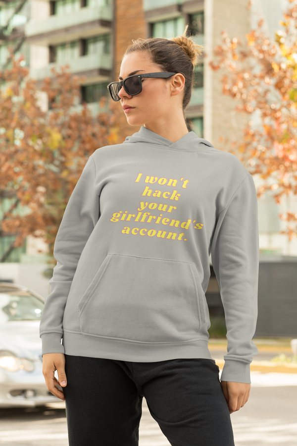 Won't Hack! Hoodie